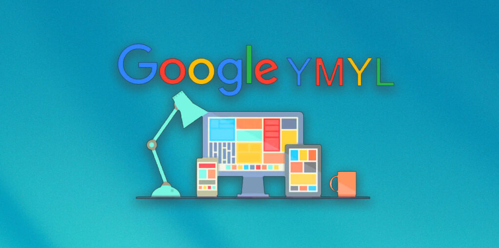 Google EEAT y YMYL en SEO